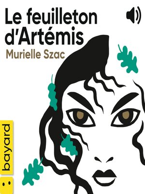 cover image of Le feuilleton d'Artémis